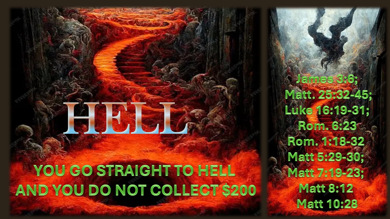 Go Straight to Hell and Do Not Collect $200!