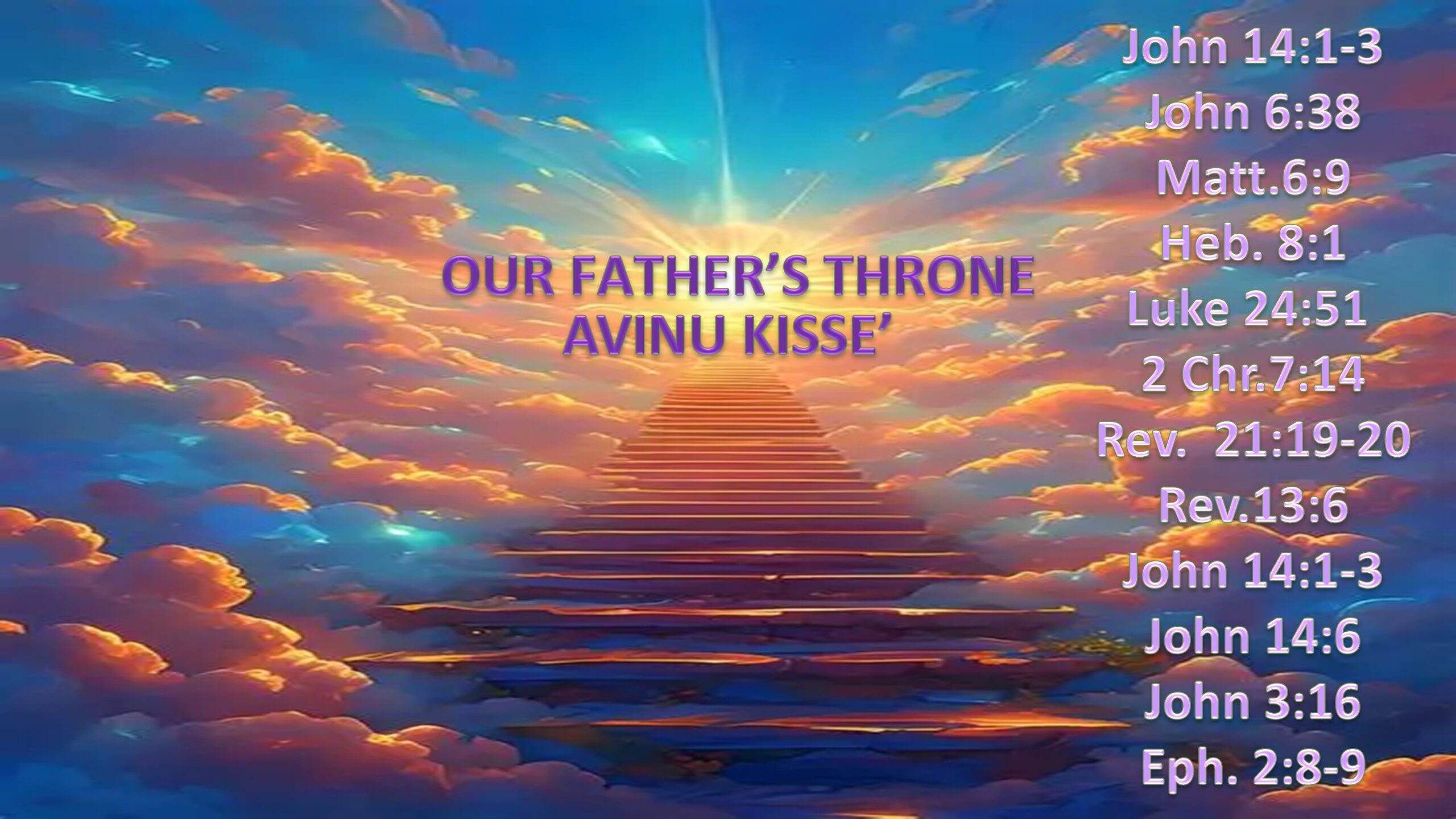 Our FATHER’s Throne